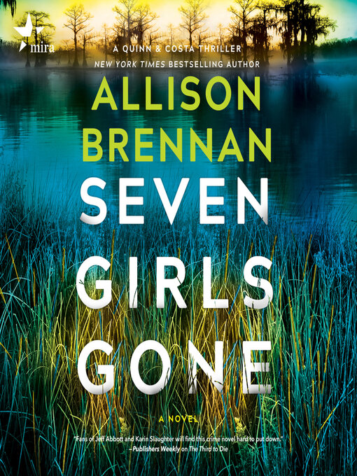 Title details for Seven Girls Gone by Allison Brennan - Available